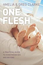 One Flesh PB - Amelia & Greg Clarke